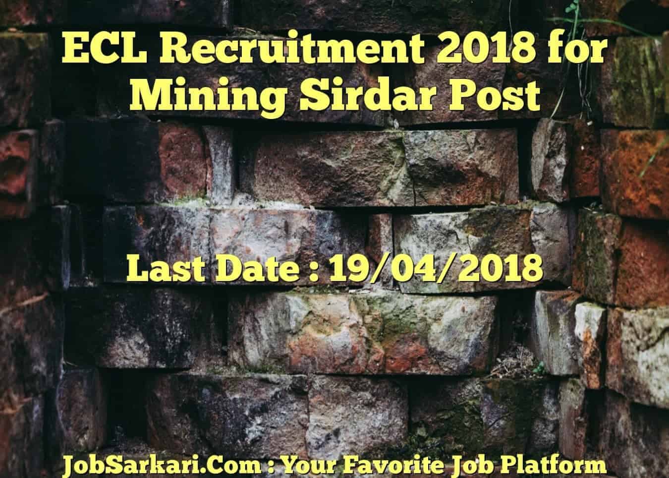 ECL Recruitment 2018 for Mining Sirdar Post