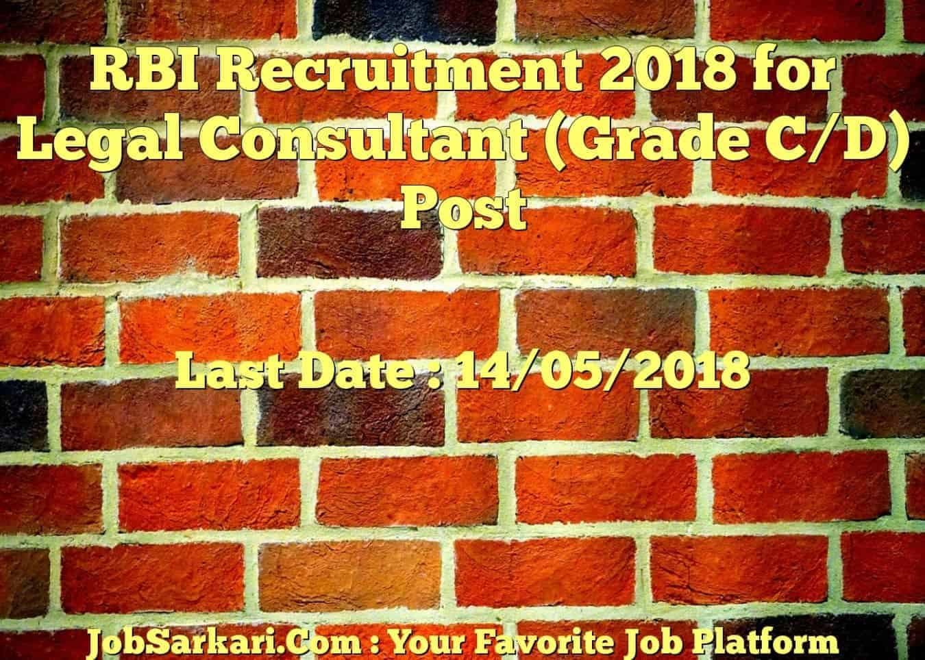 RBI Recruitment 2018 for Legal Consultant (Grade C/D) Post