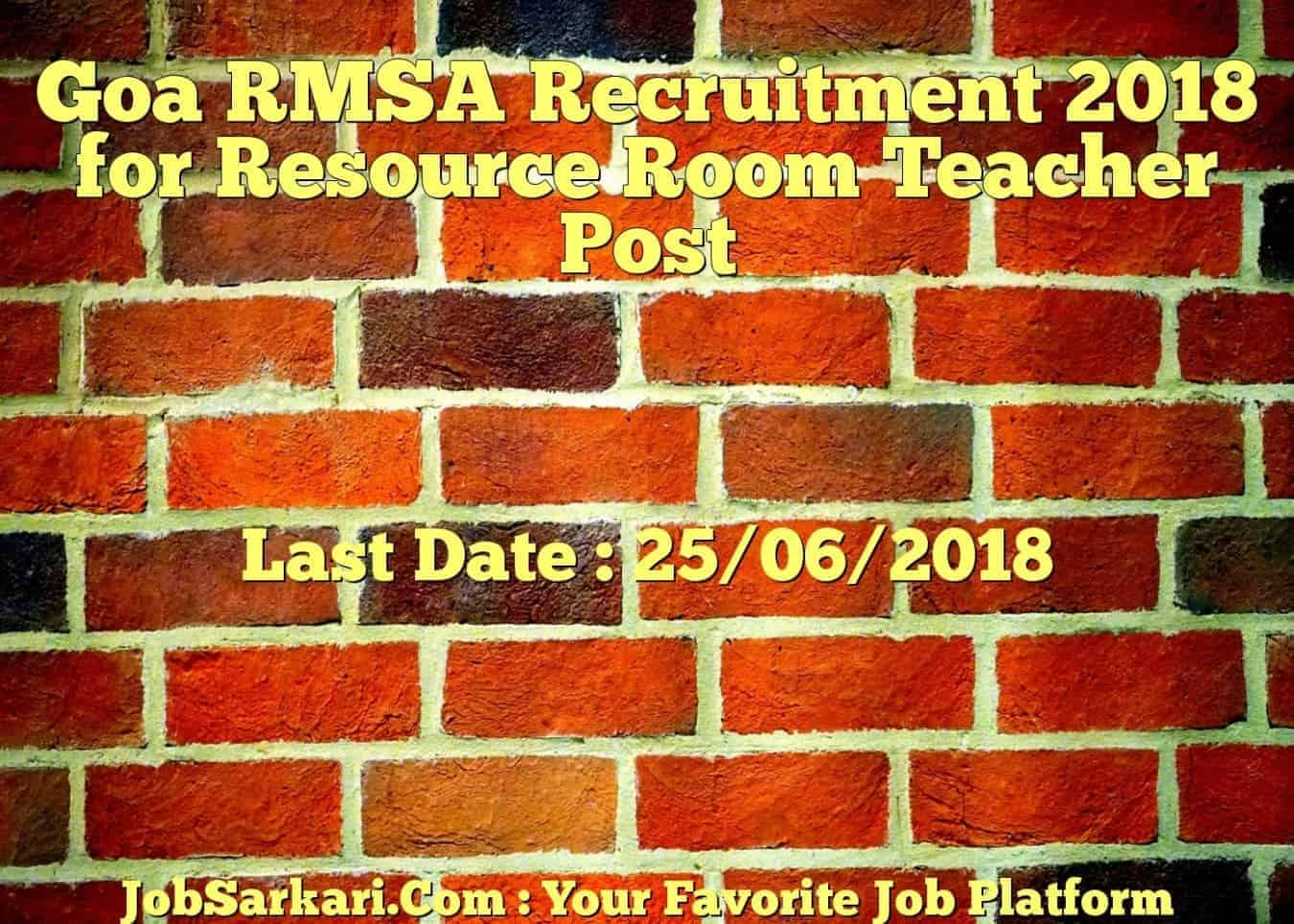 Goa RMSA Recruitment 2018 for Resource Room Teacher Post