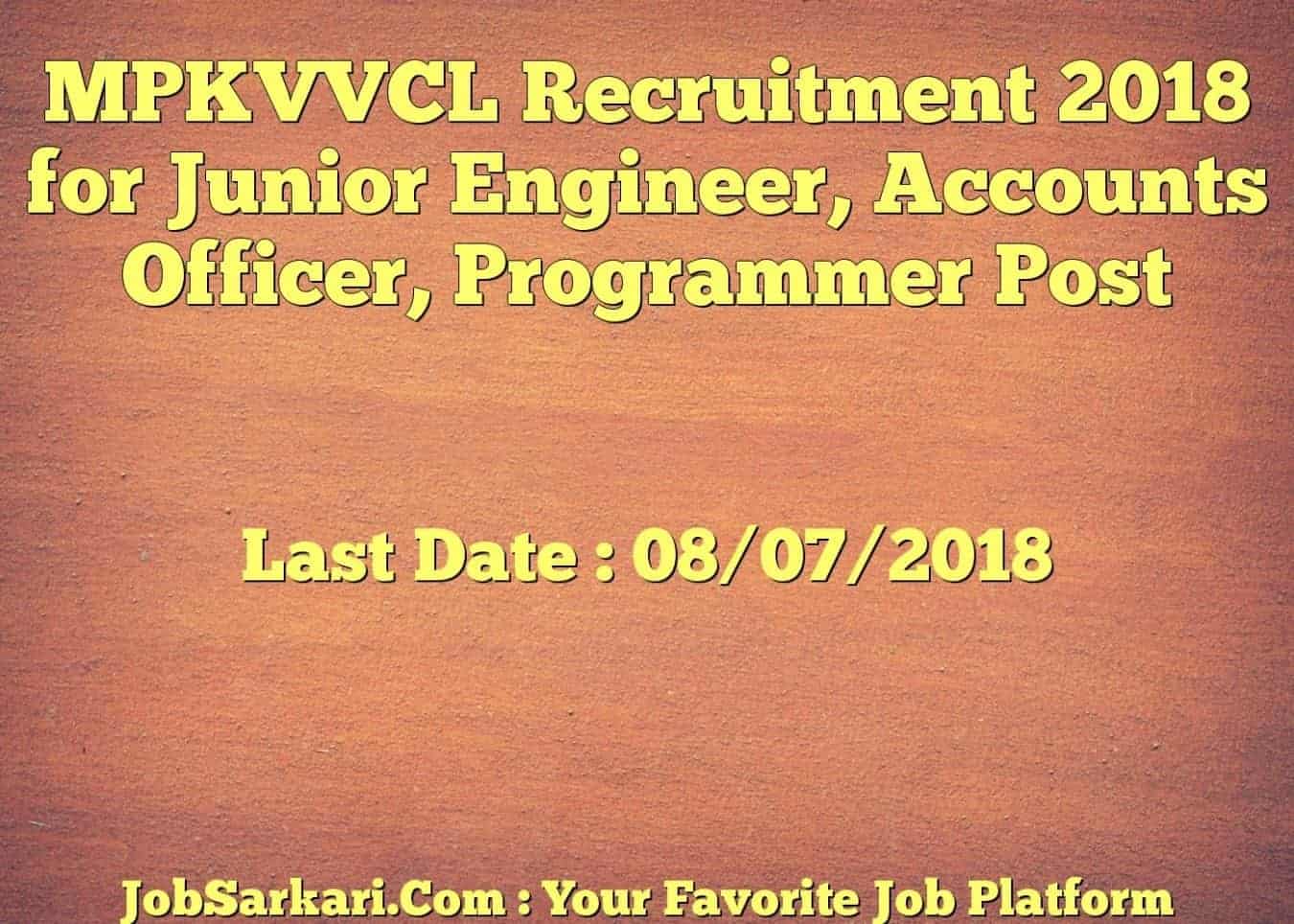MPKVVCL Recruitment 2018 for Junior Engineer, Programmer Post