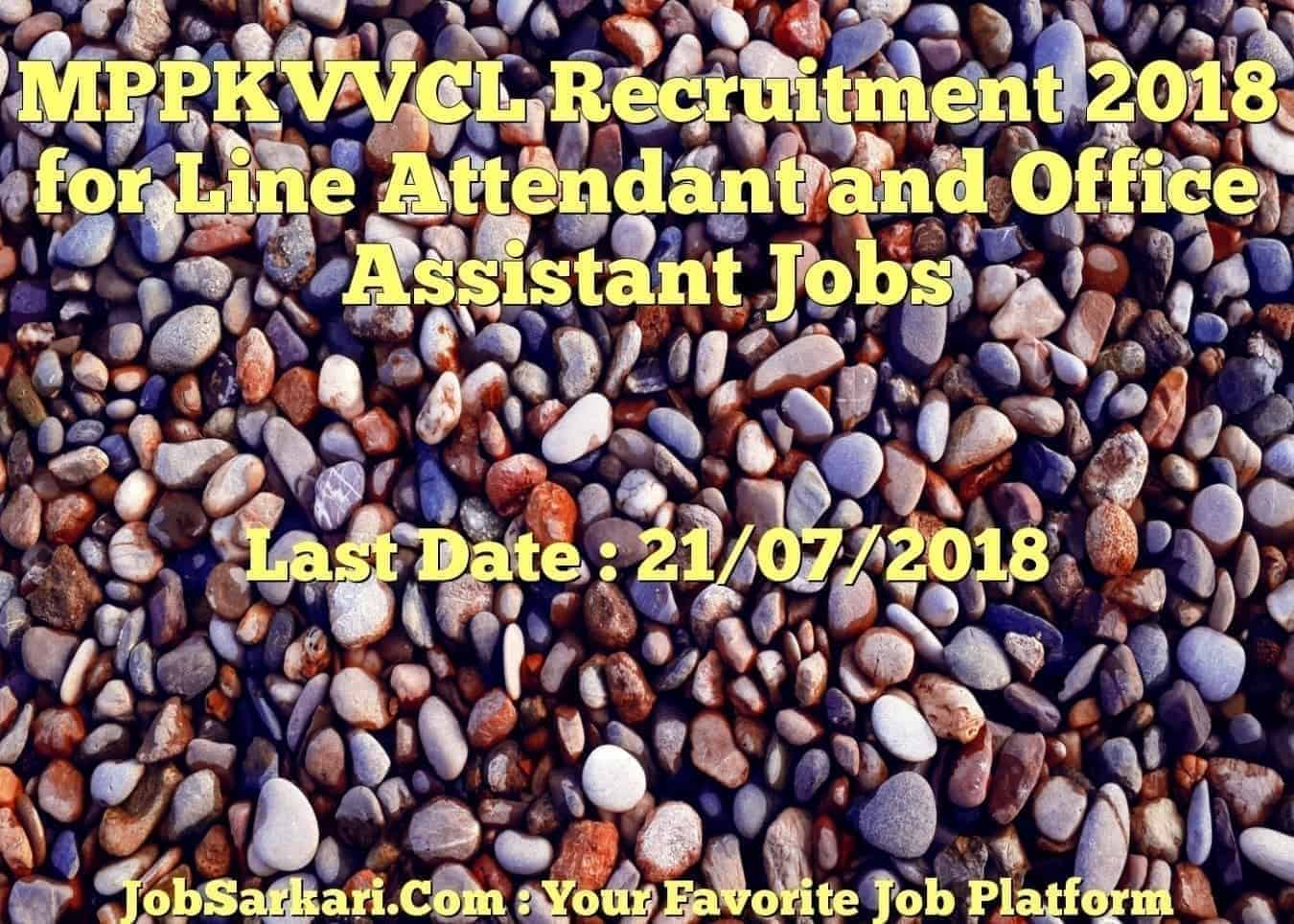 MPPKVVCL Recruitment 2018 for Line Attendant and Office Assistant Jobs