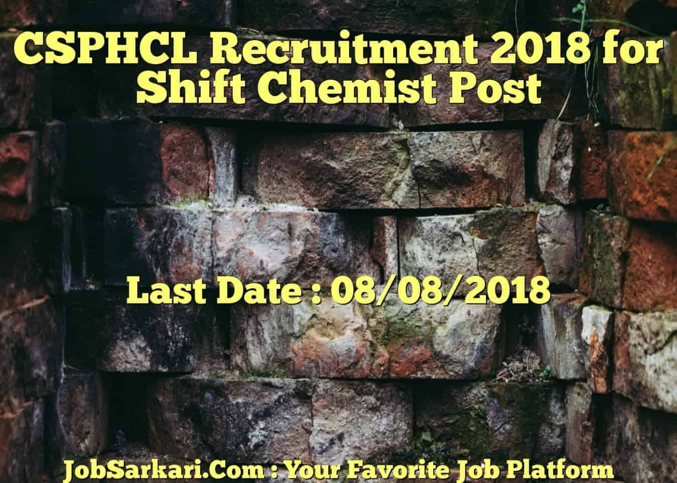 CSPHCL Recruitment 2018 for Shift Chemist Post