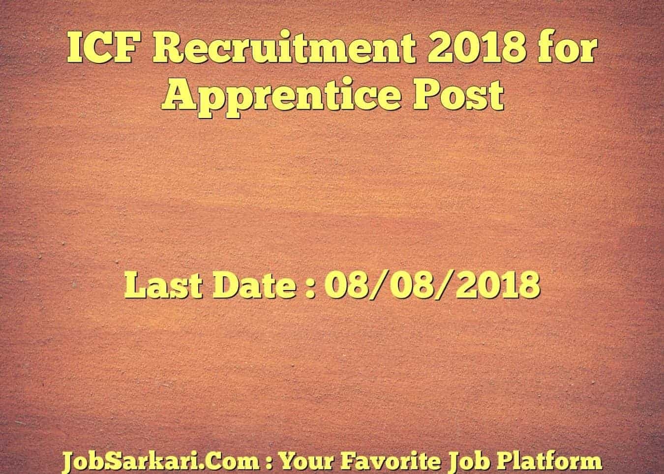 ICF Recruitment 2018 for Apprentice Post