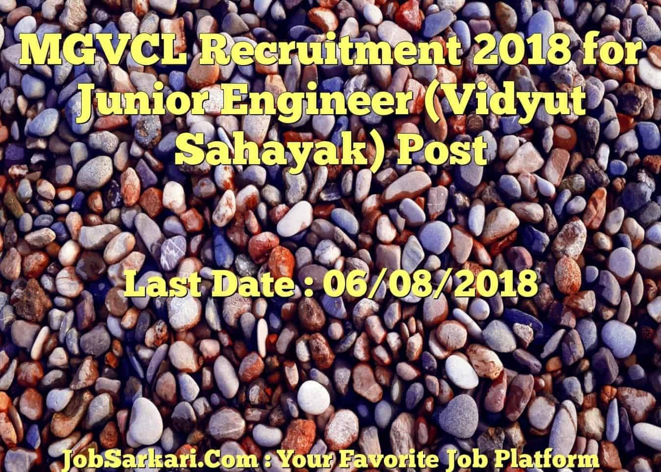 MGVCL Recruitment 2018 for Junior Engineer (Vidyut Sahayak) Post