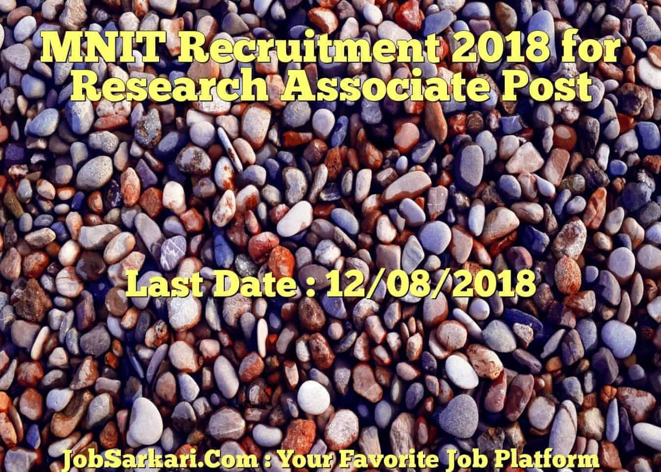 MNIT Recruitment 2018 for Research Associate Post