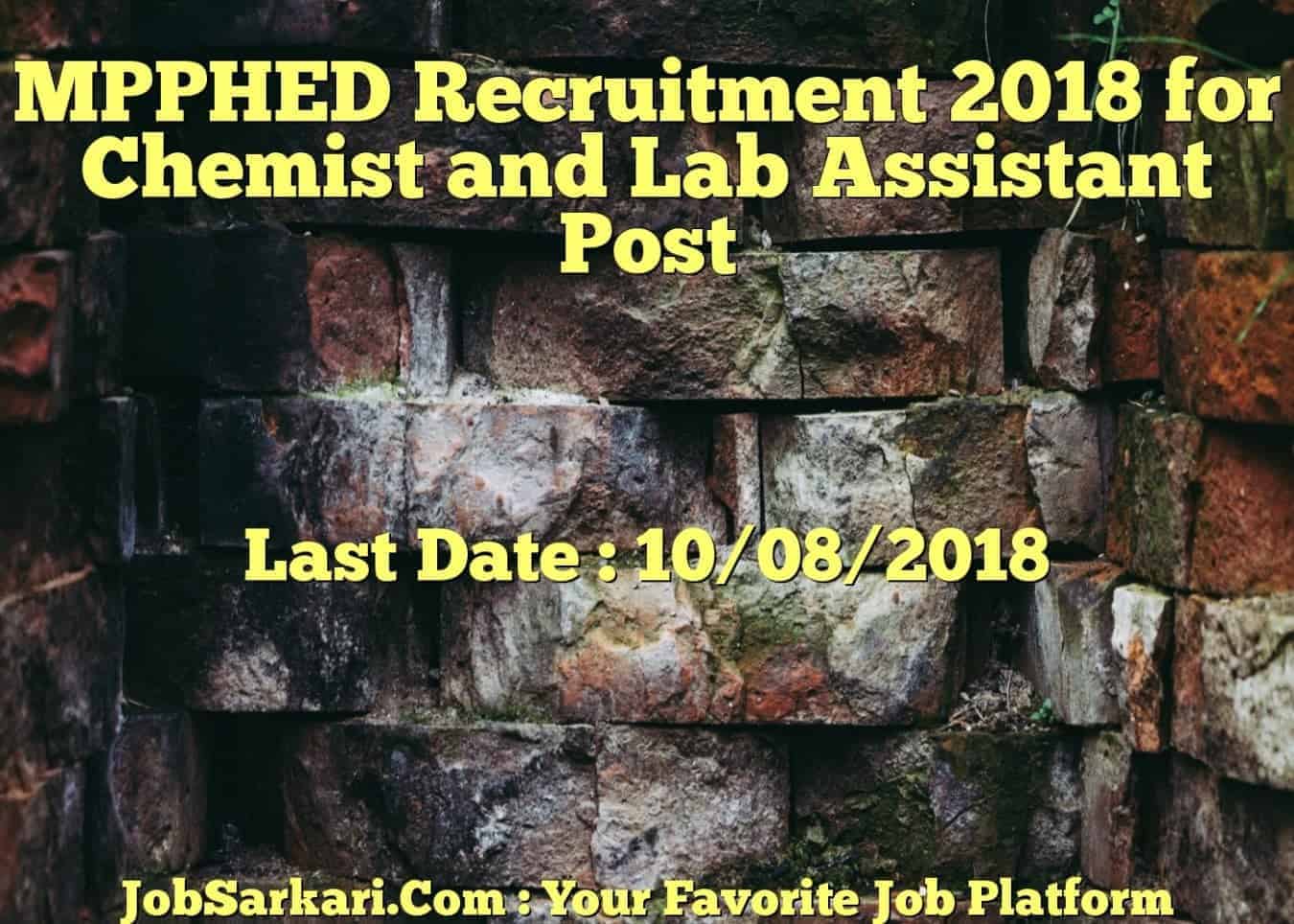 MPPHED Recruitment 2018 for Chemist and Lab Assistant Post