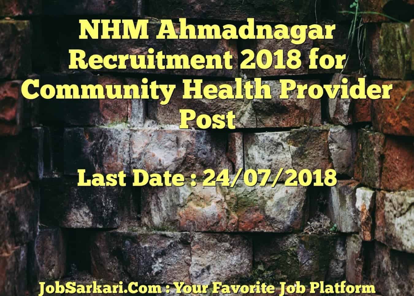 NHM Ahmadnagar Recruitment 2018 for Community Health Provider Post