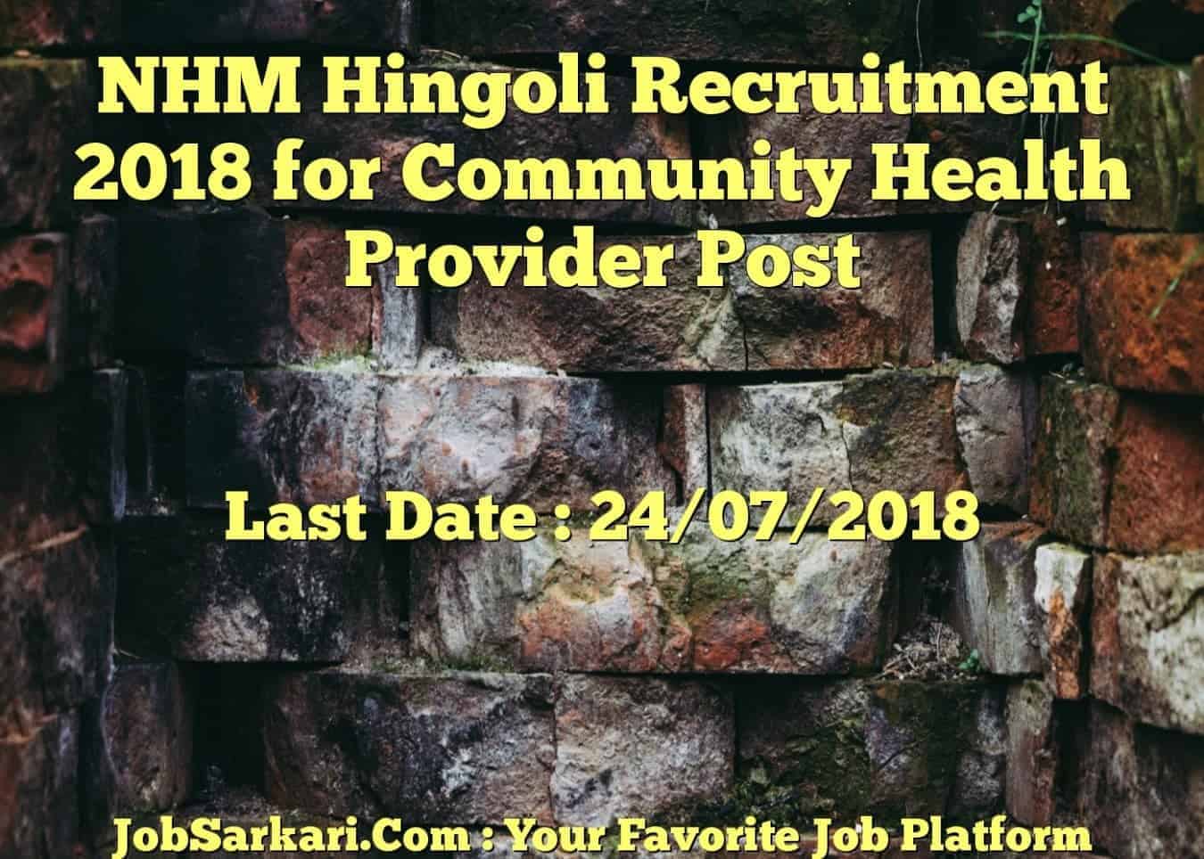 NHM Hingoli Recruitment 2018 for Community Health Provider Post