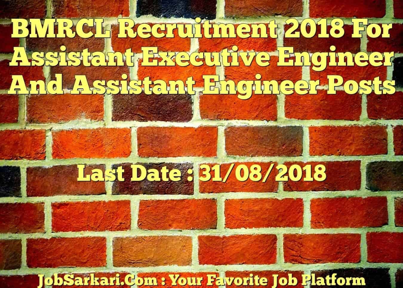 BMRCL Recruitment 2018 For Assistant Executive Engineer And Assistant Engineer Posts