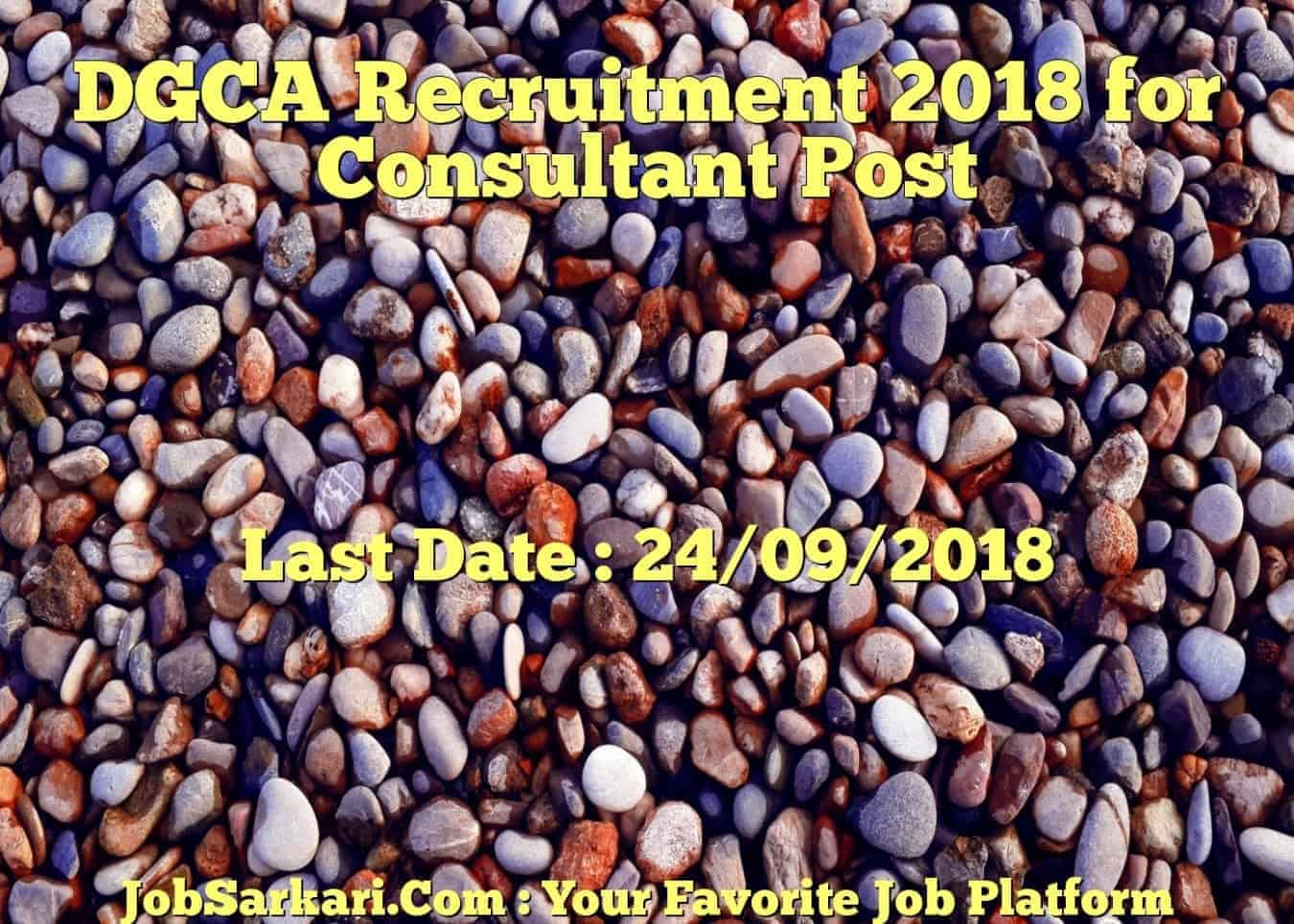 DGCA Recruitment 2018 for Consultant Post