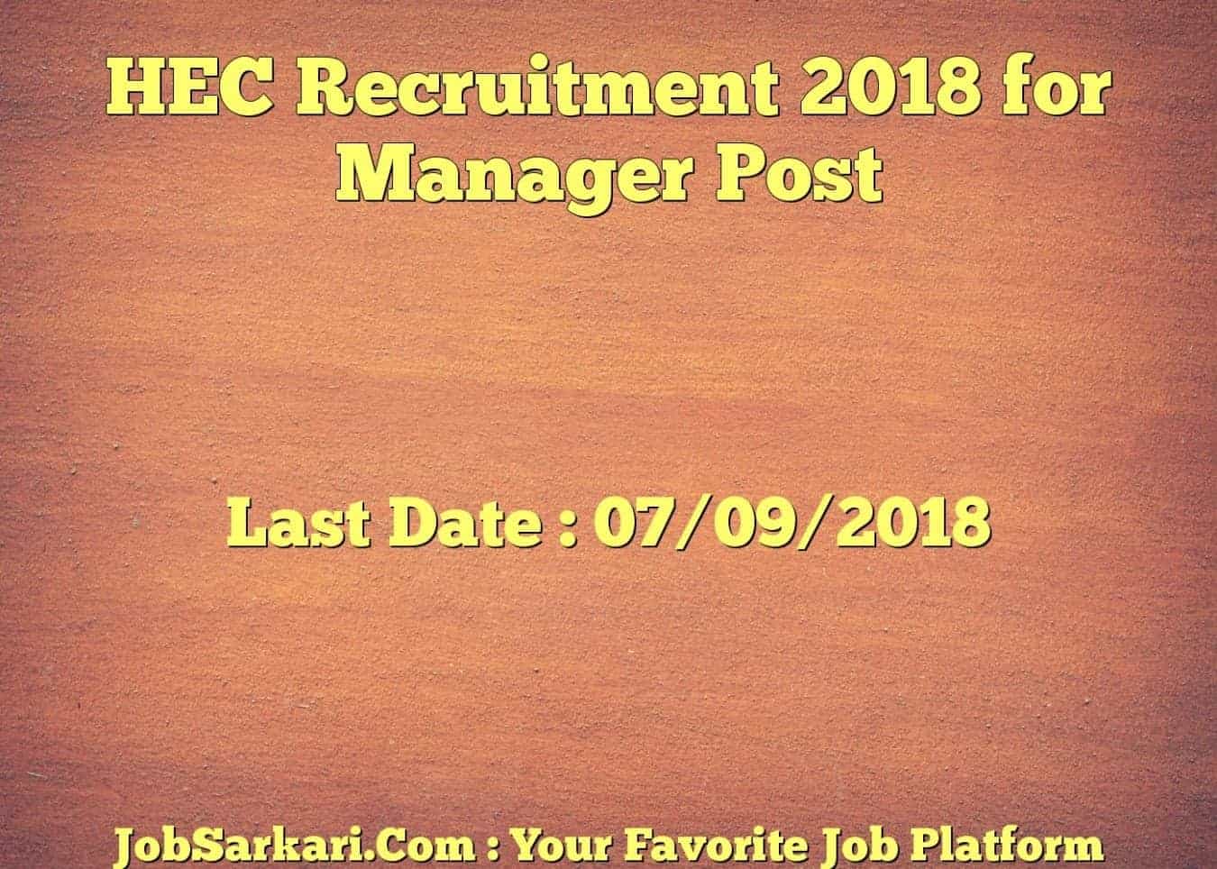 HEC Recruitment 2018 for Manager Post