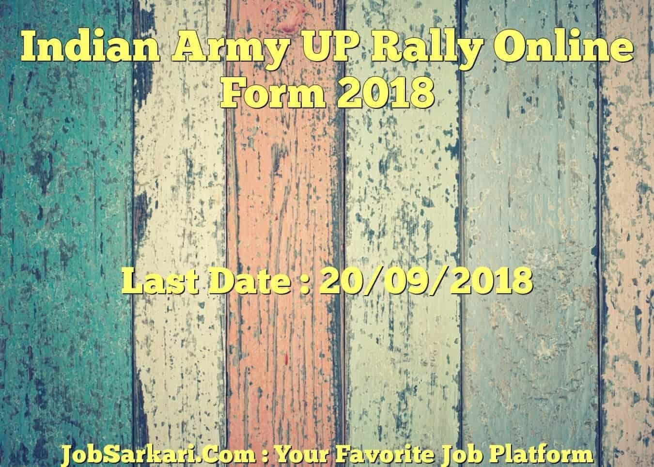 Indian Army UP Rally Online Form 2018
