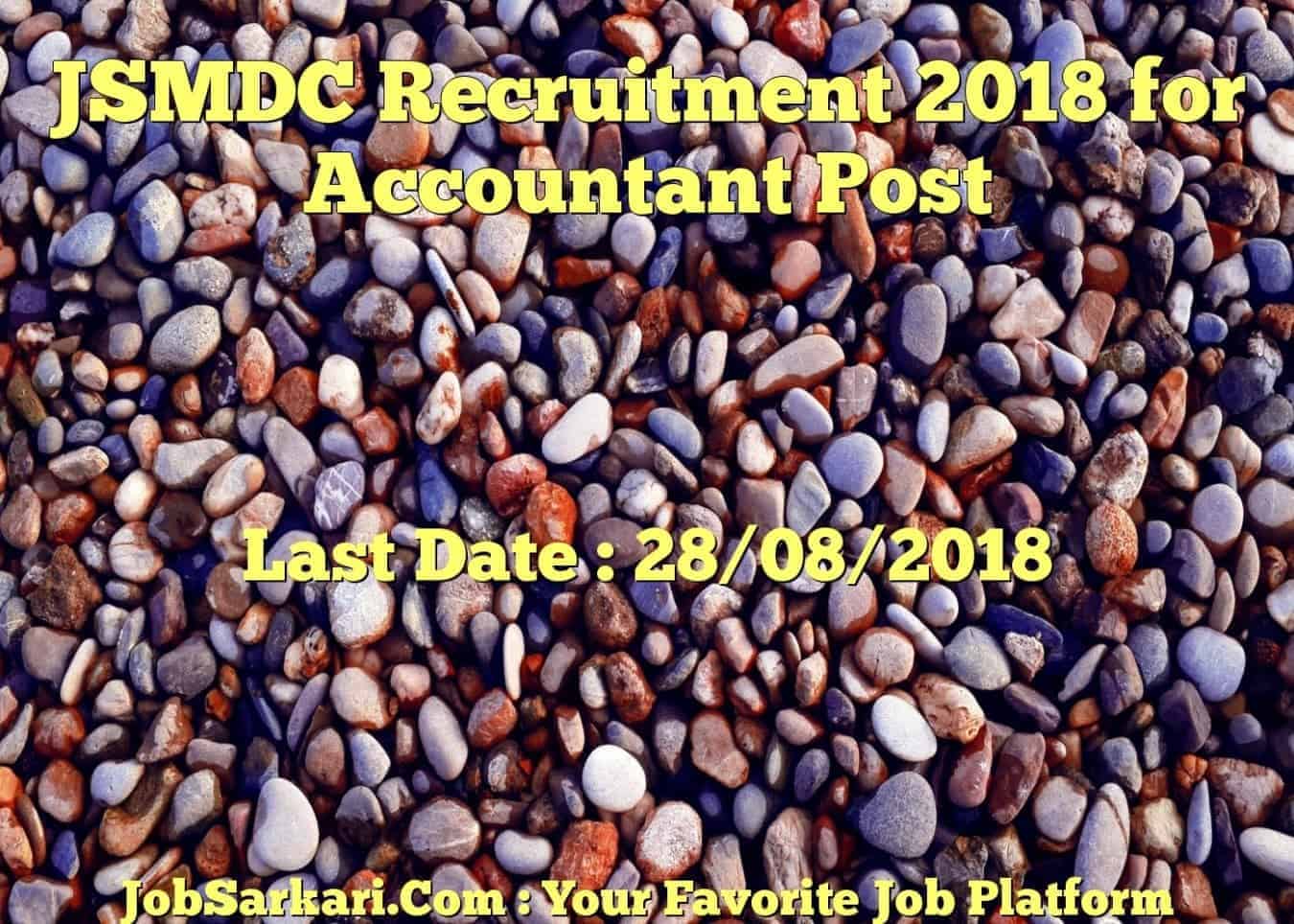 JSMDC Recruitment 2018 for Accountant Post