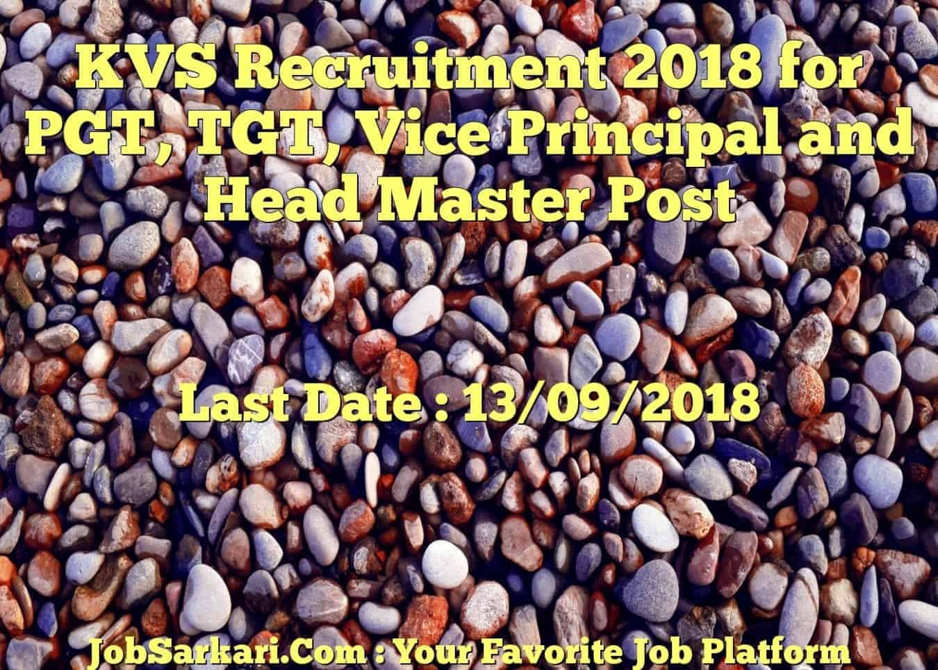 KVS Recruitment 2018 for PGT, TGT, Vice Principal and Head Master Post