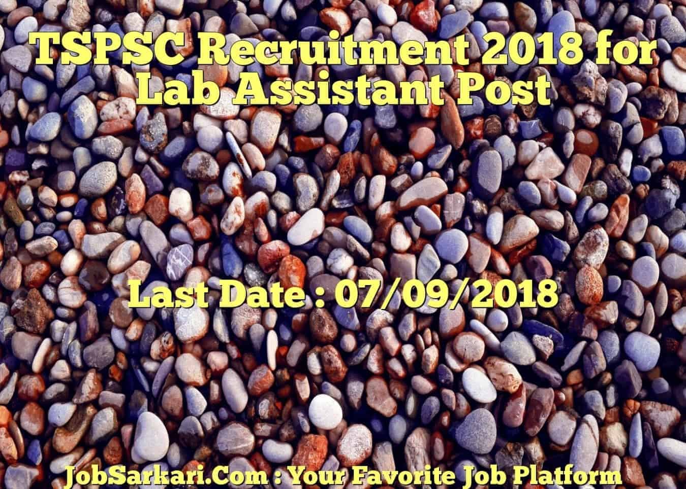 TSPSC Recruitment 2018 for Lab Assistant Post