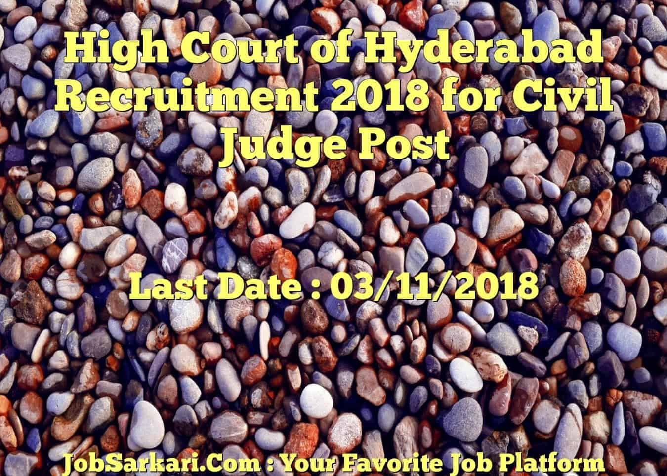 High Court of Hyderabad Recruitment 2018 for Civil Judge Post