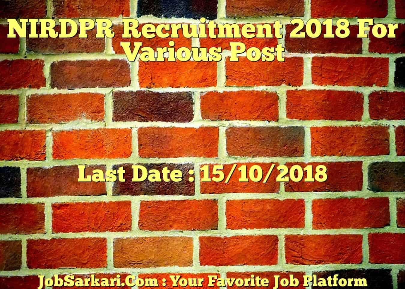 NIRDPR Recruitment 2018 For Various Post