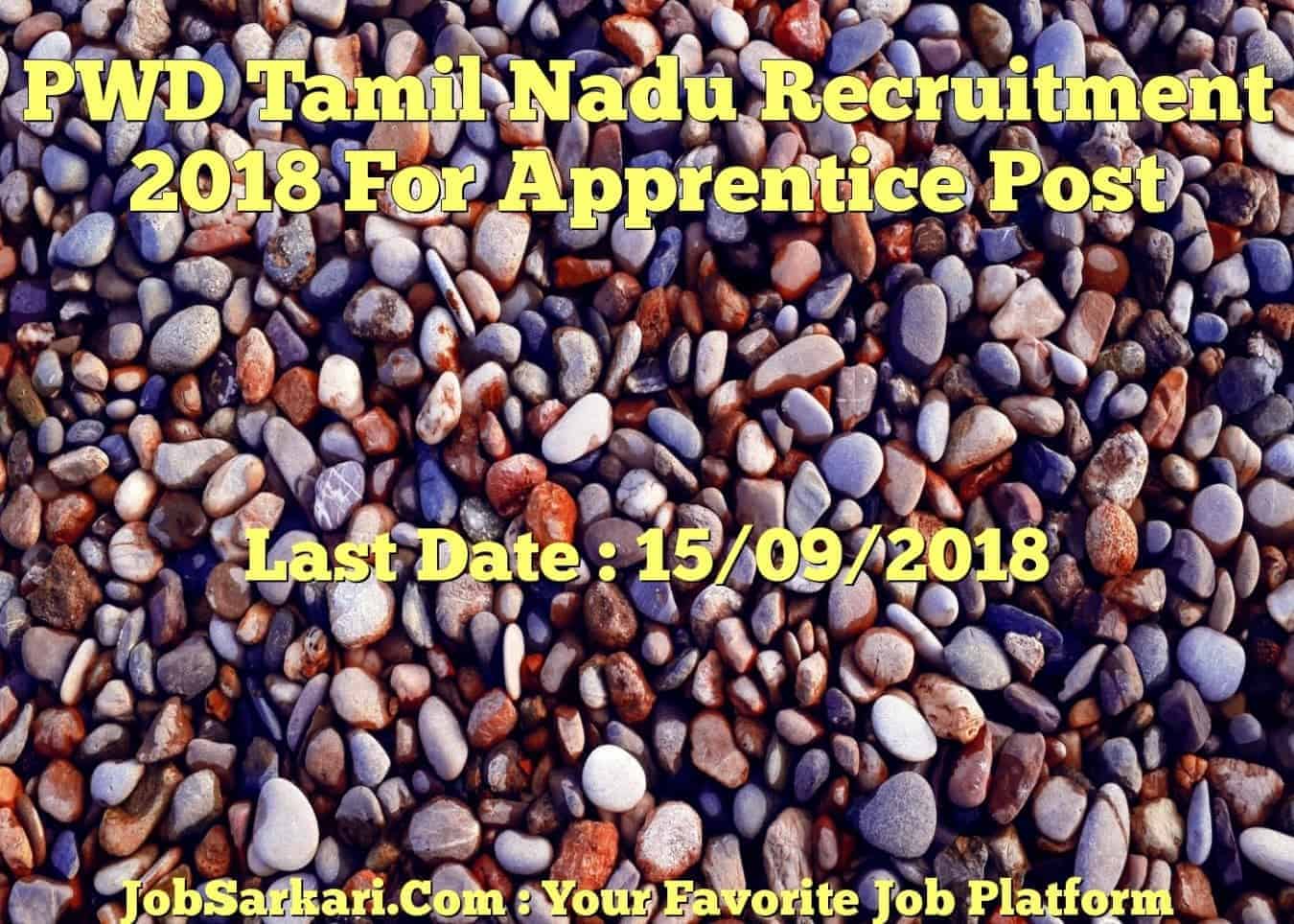 PWD Tamil Nadu Recruitment 2018 For Apprentice Post