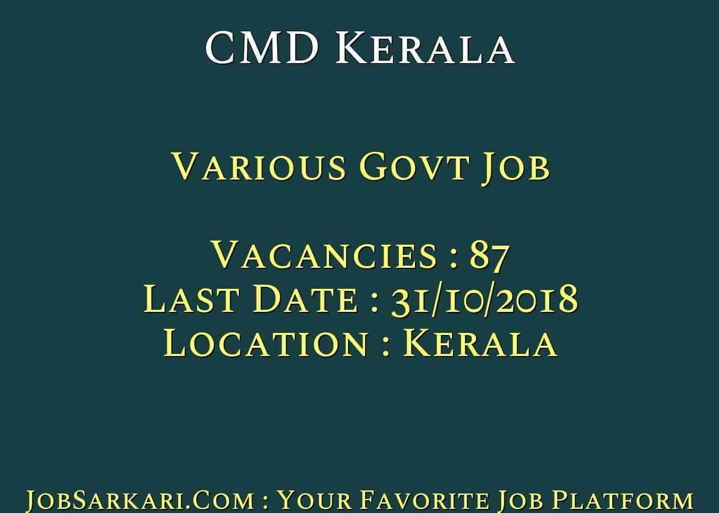 CMD Kerala Recruitment 2018 for Various Govt Job