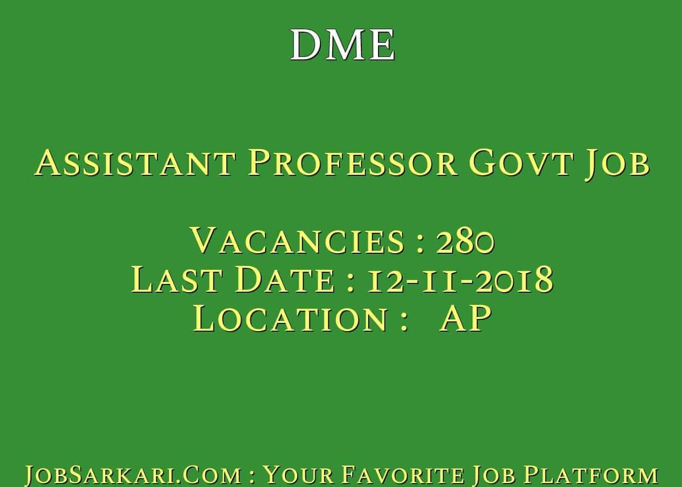 DME Recruitment 2018 For Assistant Professor Govt Job