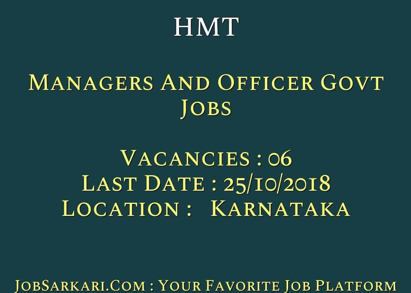HMT Recruitment 2018 For Managers And Officer Govt Jobs