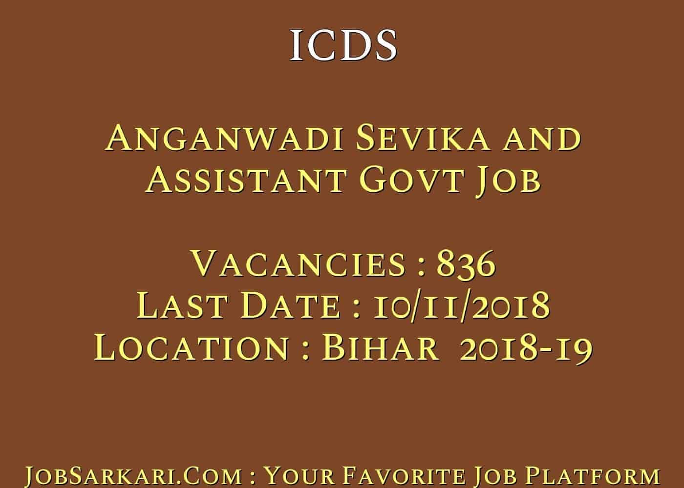 ICDS Recruitment 2018 for Anganwadi Sevika and Assistant Govt Job
