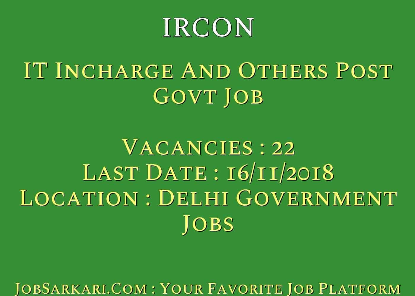IRCON Recruitment 2018 For IT Incharge And Others Post Govt Job