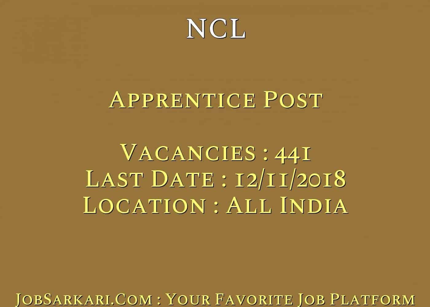 NCL Recruitment 2018 for Apprentice Post