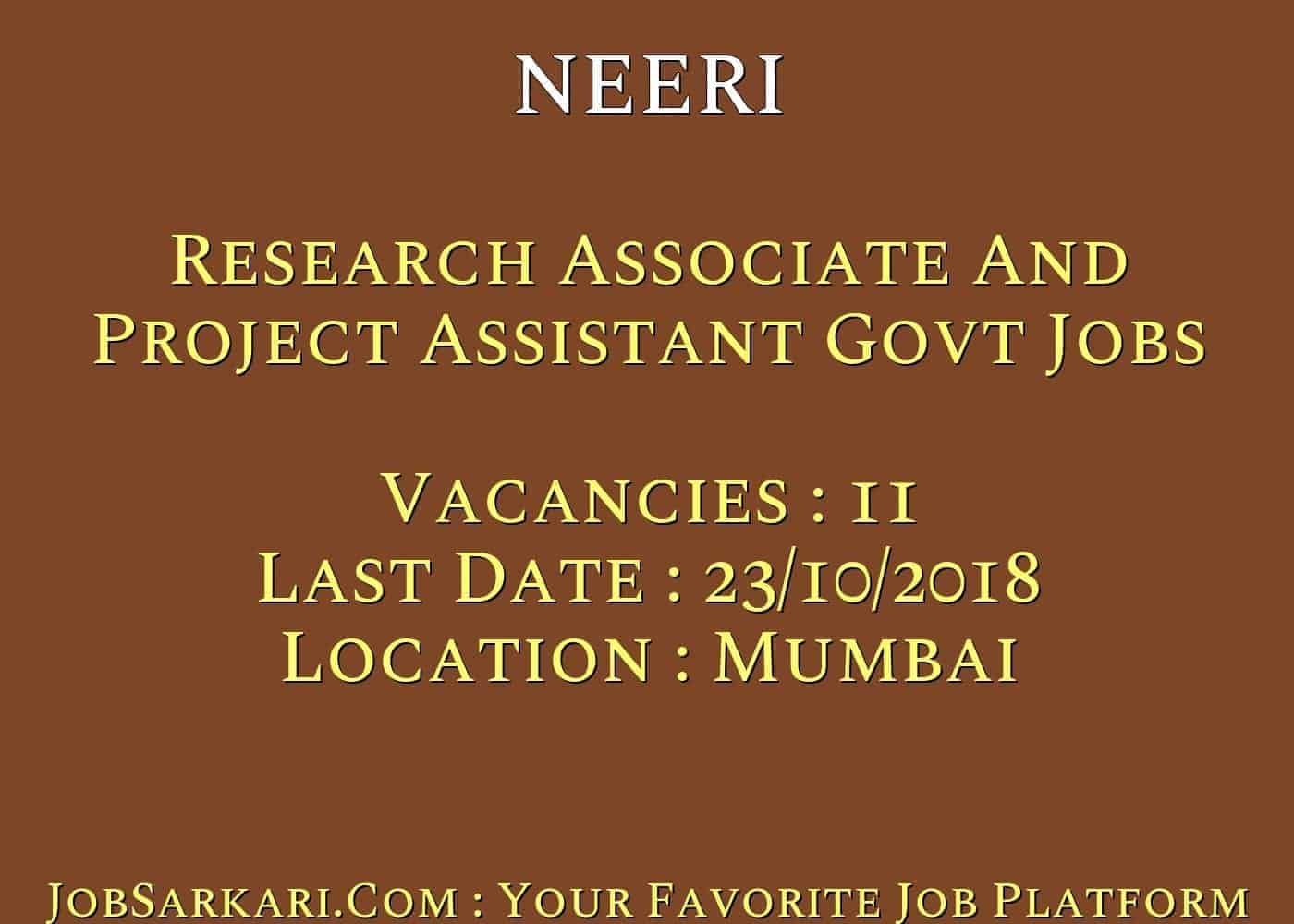 NEERI Recruitment 2018 For Research Associate And Project Assistant Govt Jobs
