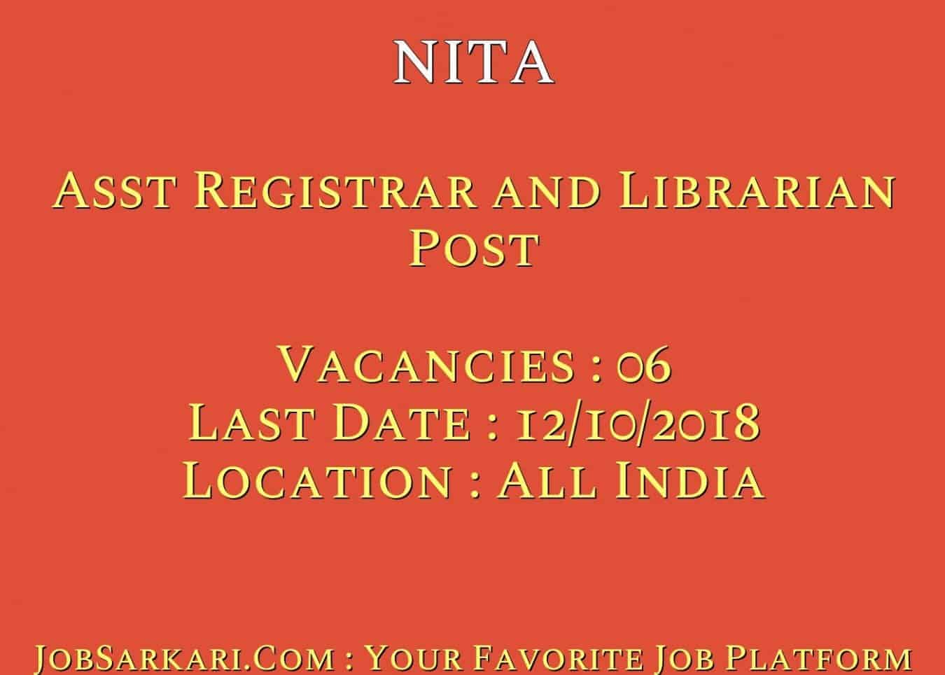 NITA Recruitment 2018 for Asst Registrar and Librarian Post