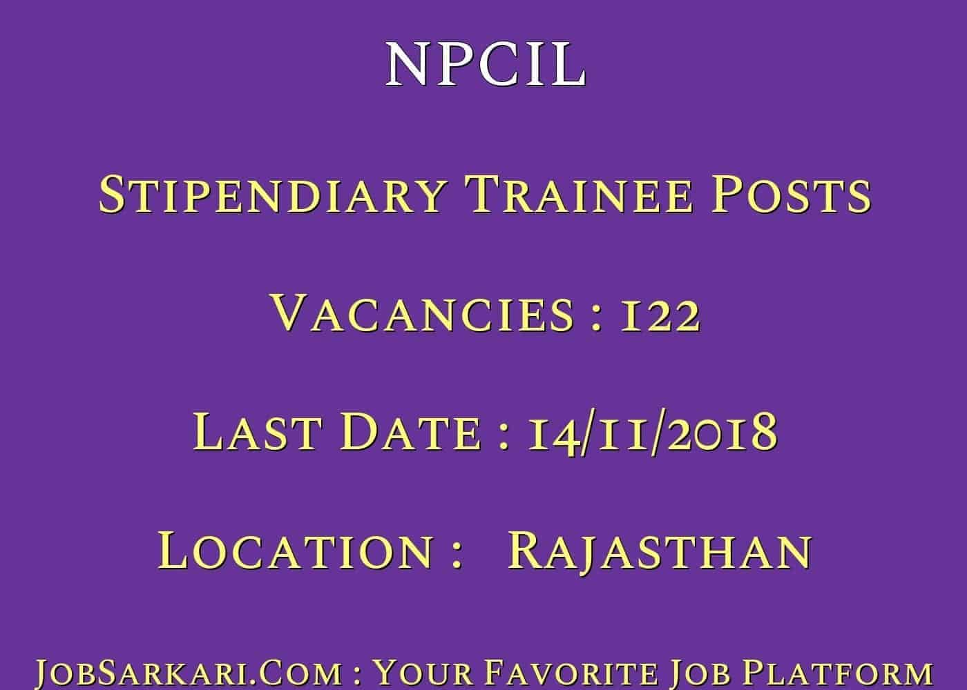NPCIL Recruitment 2018 For Stipendiary Trainee Posts