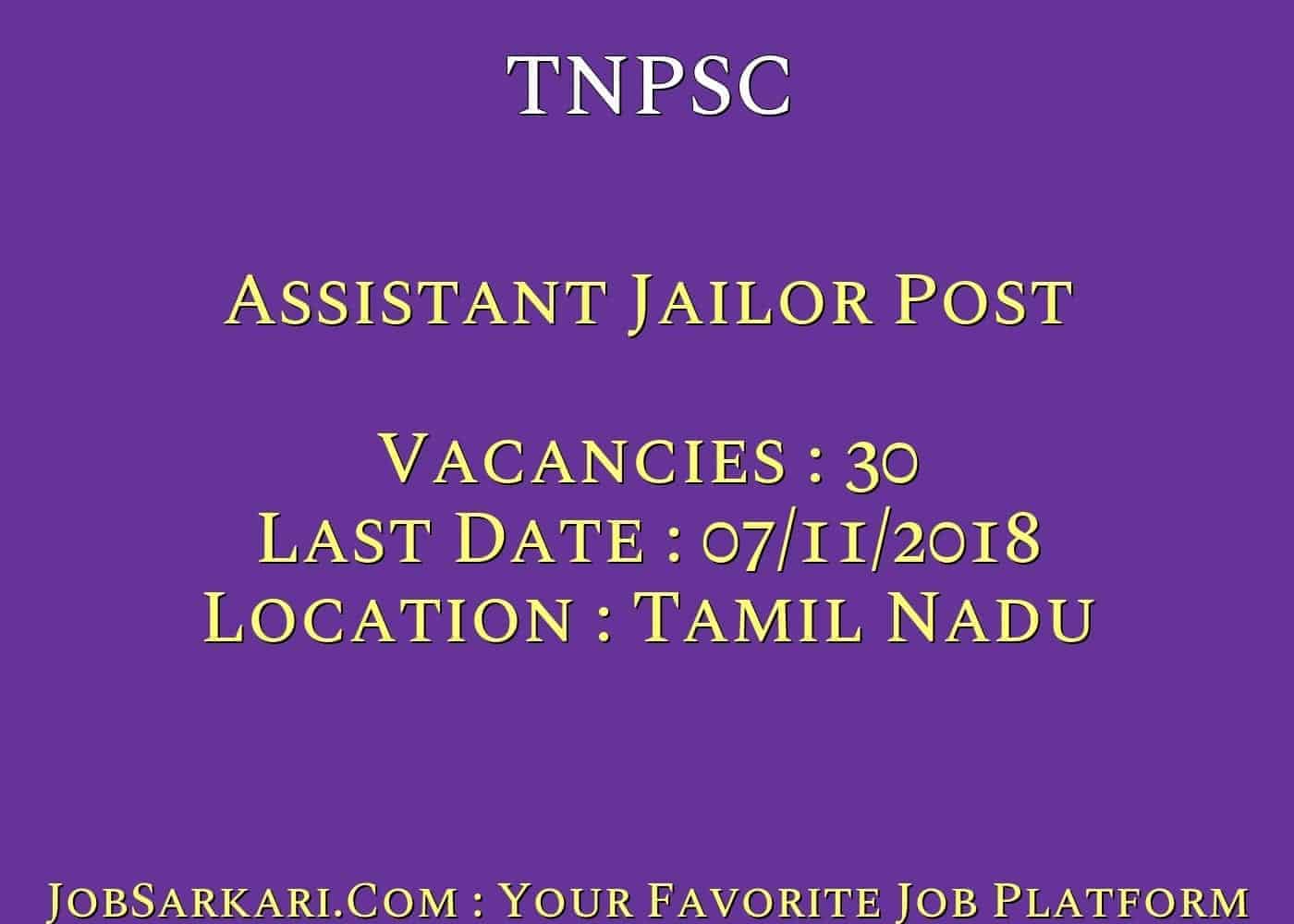 TNPSC Recruitment 2018 For Assistant Jailor Post