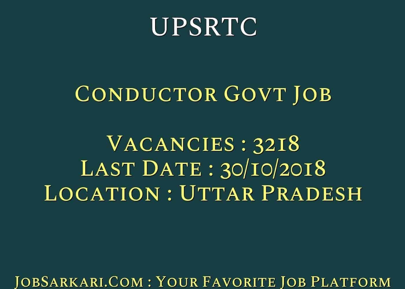 UPSRTC Recruitment 2018 for Conductor Govt Job