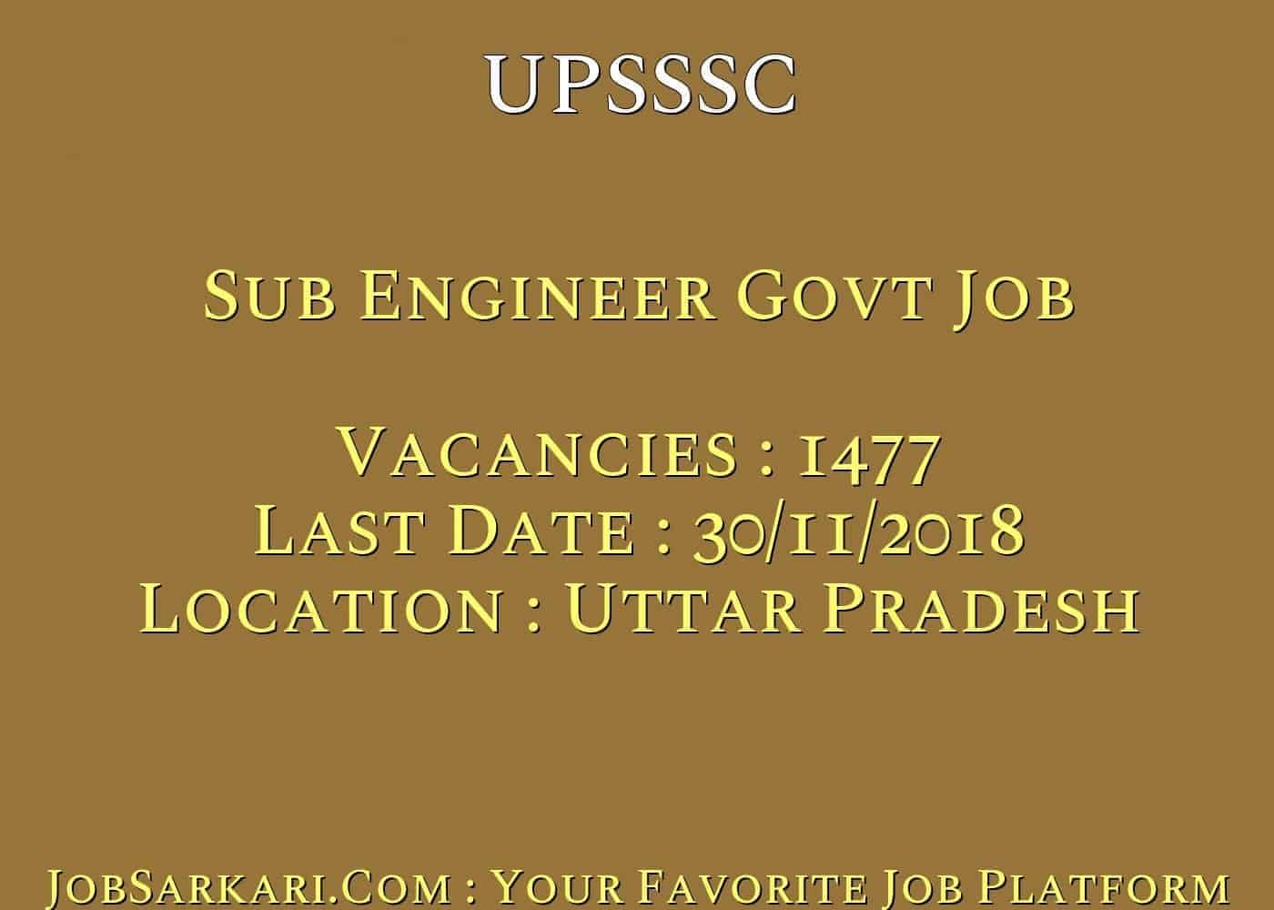 UPSSSC Recruitment 2018 For Sub Engineer Govt Job