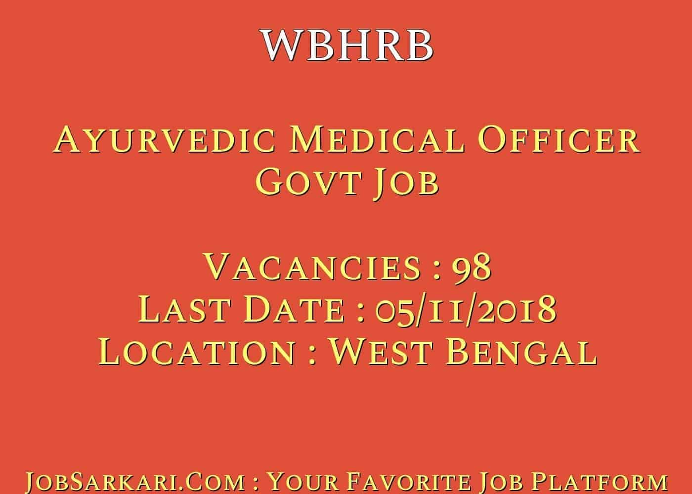 WBHRB Recruitment 2018 for Ayurvedic Medical Officer Govt Job