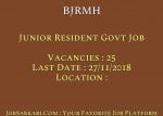 BJRMH Recruitment 2018 for Junior Resident Govt Job