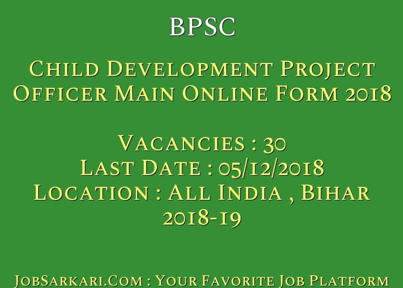 BPSC Recruitment 2018 For Child Development Project Officer Jobs