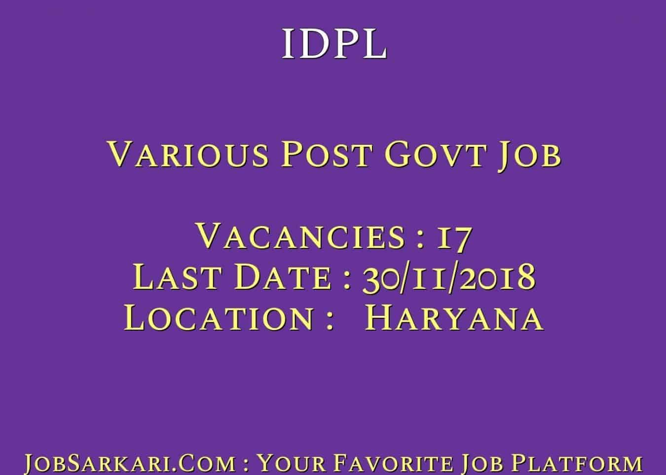 IDPL Recruitment 2018 For Various Post Govt Job