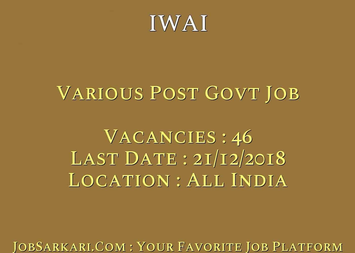 IWAI Recruitment 2018 For Various Post Govt Job