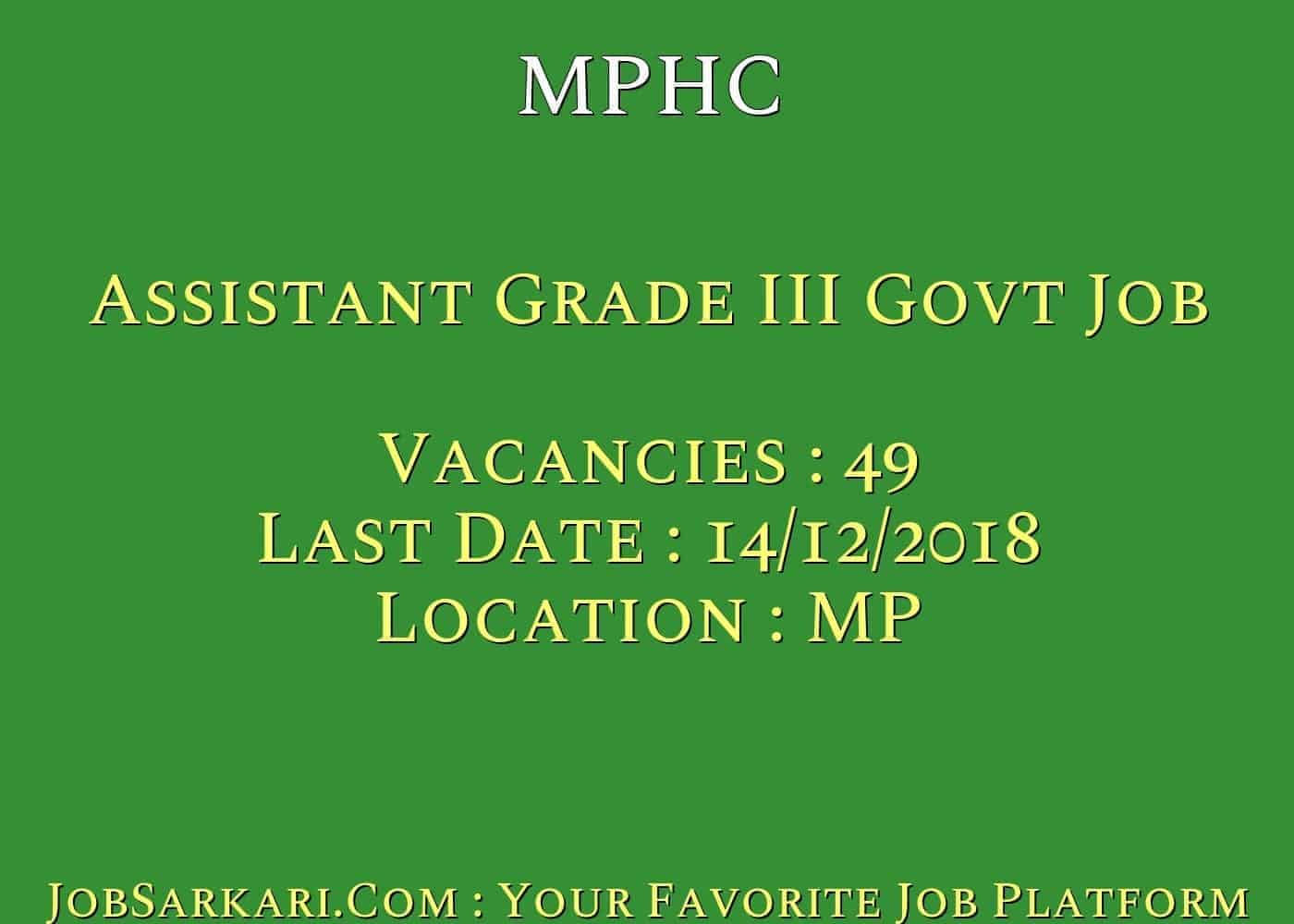 MPHC Recruitment 2018 for Assistant Grade III Govt Job