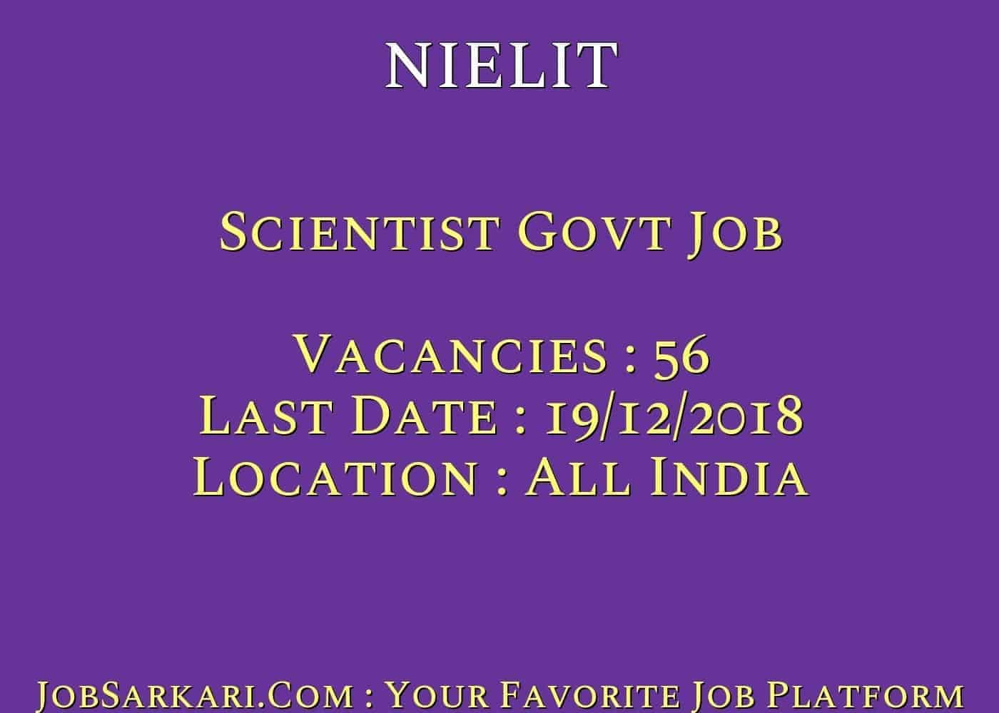 NIELIT Recruitment 2018 for Scientist Govt Job