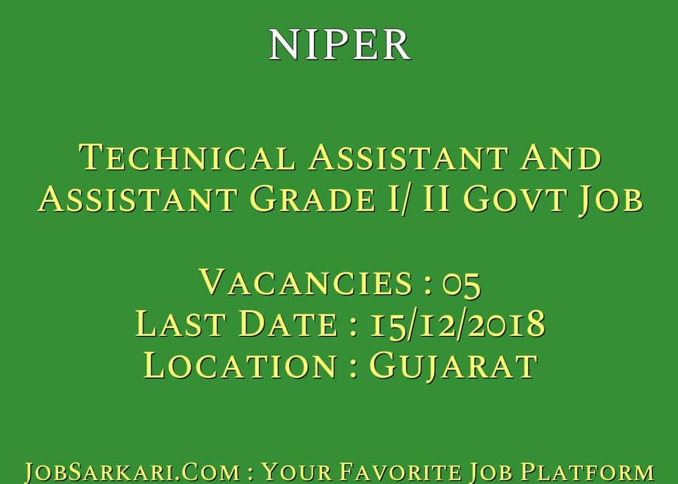 NIPER Recruitment 2018 For Technical Assistant And Assistant Grade I/ II Govt Job