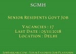 SGMH Recruitment 2018 For Senior Residents Govt Job