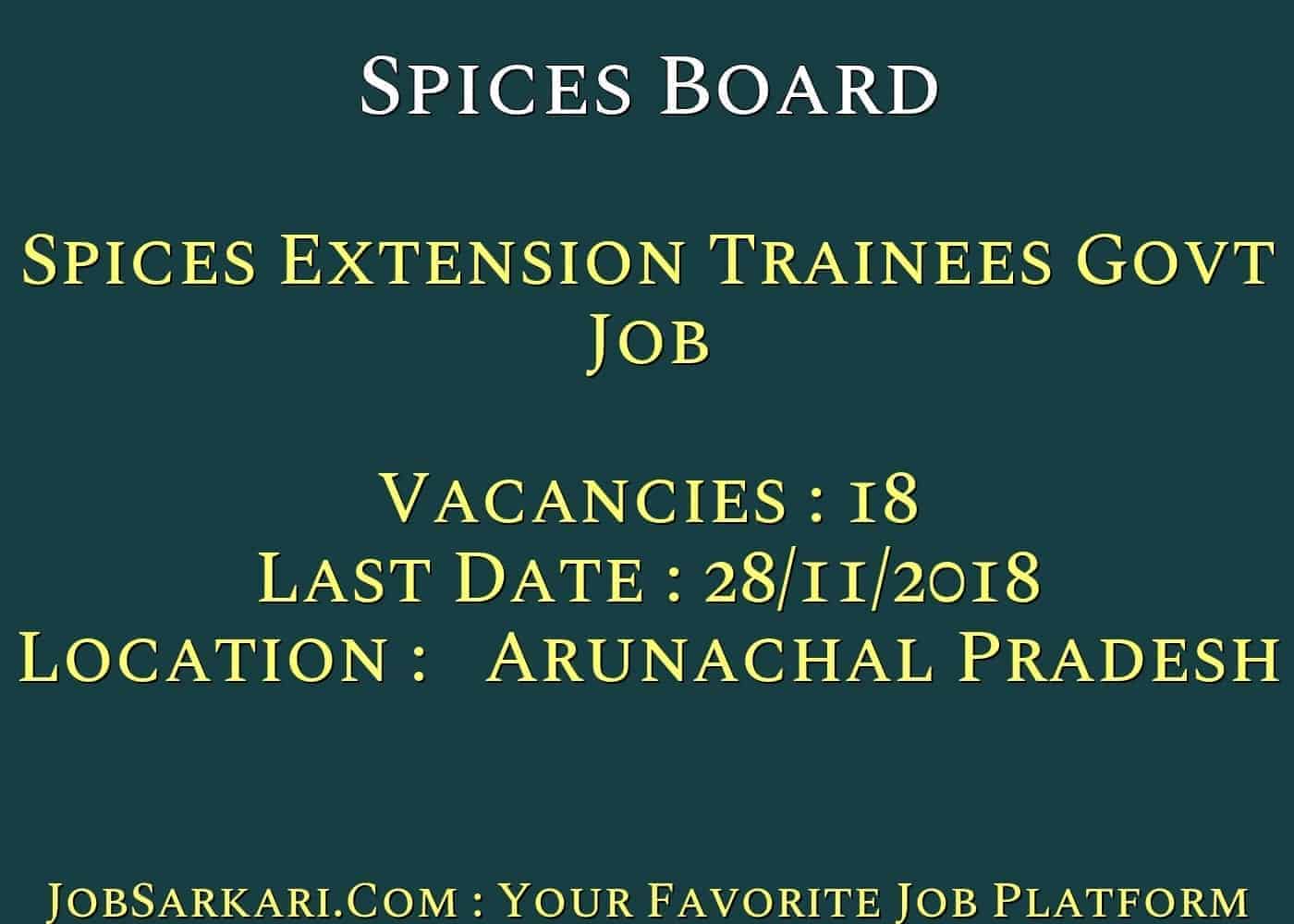 Spices Board Recruitment 2018 For Spices Extension Trainees Govt Job