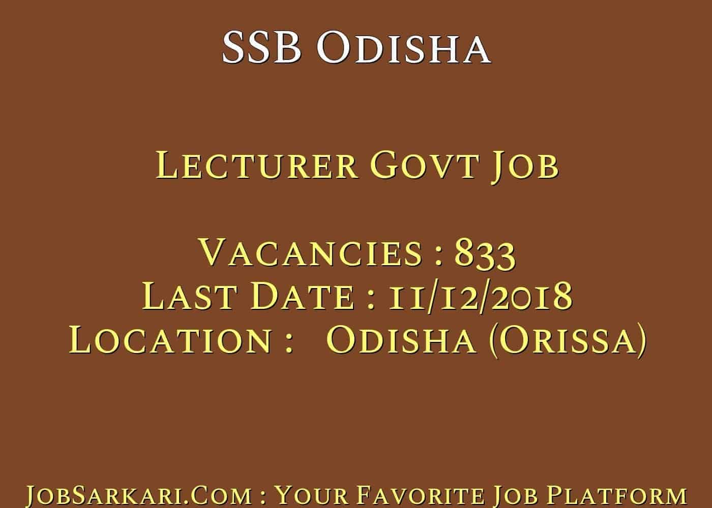SSB Odisha Recruitment 2018 for Lecturer Govt Job