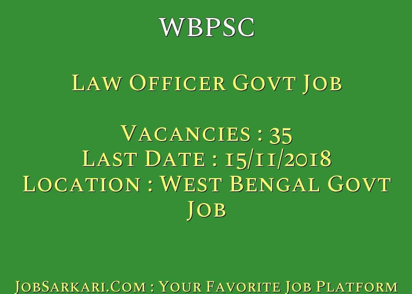 WBPSC Recruitment 2018 for Law Officer Govt Job