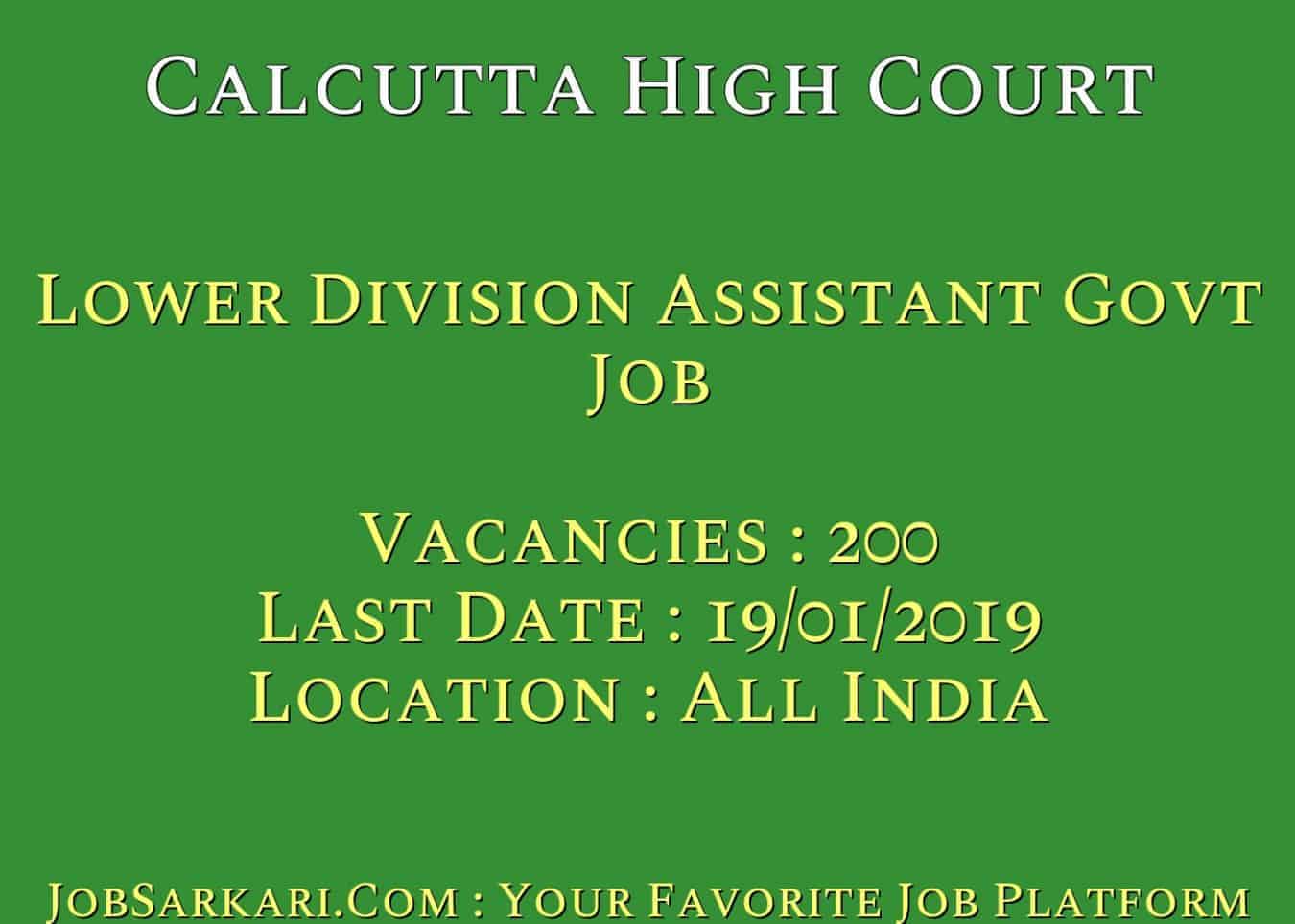 Calcutta High Court Recruitment 2018 For Lower Division Assistant Govt Job