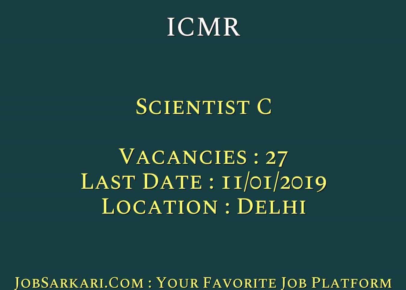 ICMR Recruitment 2018 For Scientist C Govt Job