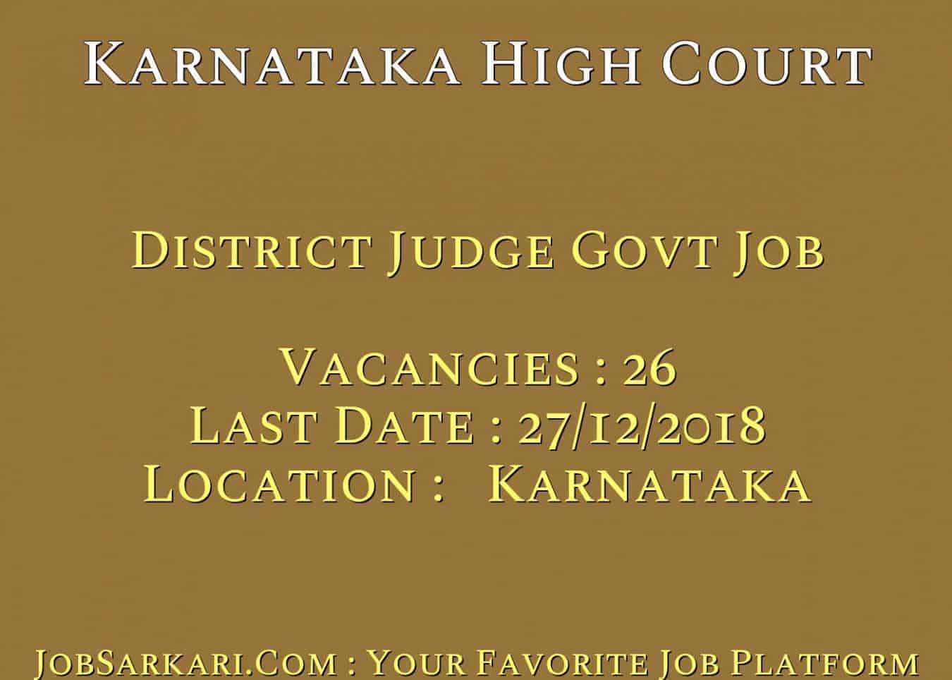 Karnataka High Court Recruitment 2018 For District Judge Govt Job