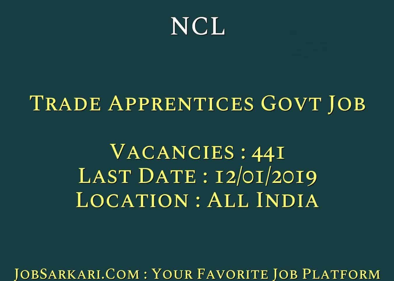 NCL Recruitment 2018 For Trade Apprentices Govt Job